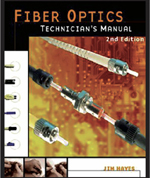 Fiber Optics Technician's Manual, Third Edition